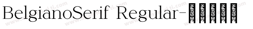 BelgianoSerif Regular字体转换